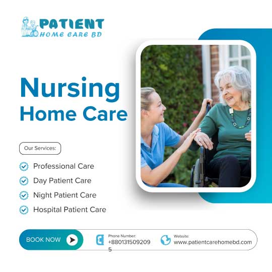 Nursing Home Care Service Dhaka